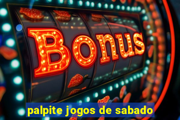 palpite jogos de sabado